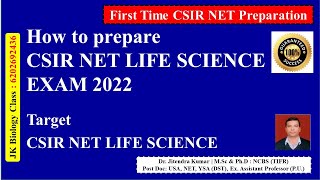 How to prepare CSIR NET LIFE SCIENCE EXAM 2022 | First Time CSIR NET Preparation