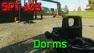 Single Player Tarkov 103 - Dorms Time #eft #tarkov