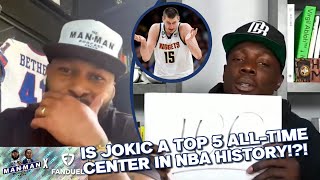 Antoine Bethea and Darius Butler Discuss: Is Nikola Jokic a Top 5 All-Time NBA Center?