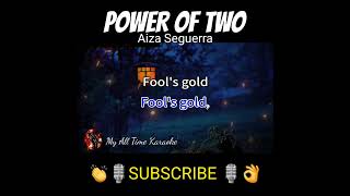 POWER OF TWO shorts #aizaseguerra #poweroftwo #karaoke