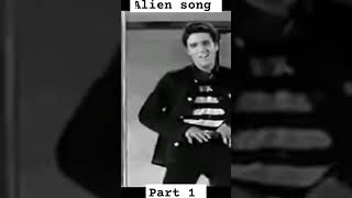 Alien song rap part 1