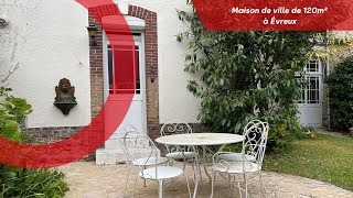 À VENDRE - Maison de ville de 120m² à Évreux