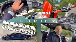 McLaren Speedtail, McLaren 720S Spider, McLaren GT, Richard Mille RM 40-01 - Luxify Hypercar Special