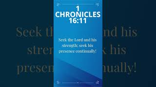 Daily Bible Verse Today - 1 Chronicles 16:11 – September 18, 2023