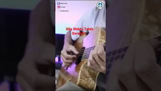 Bila Waktu Telah Berakhir || fingerstyle #shorts #short #guiterpracticer #guitar #fingerstyle