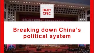 Breaking down China’s political system