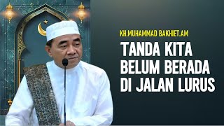 Berusaha Untuk tetap berada di JALAN YANG LURUS