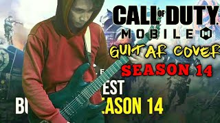 Call of duty Mobile Ost Season 14 Theme Song Quality Sound Electric Guitar Cover