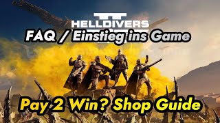 Helldivers 2 FAQ Alle Infos zum Game | Was ist Helldivers 2? | Pay 2 Win Ja/Nein? (natürlich NEIN)