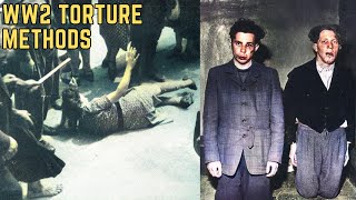 WWII's Most BRUTAL Torture Methods - Full History Documentary