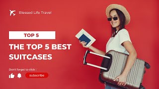 Top 5 Suitcases #suitcases #suitcase #luggage #carryon