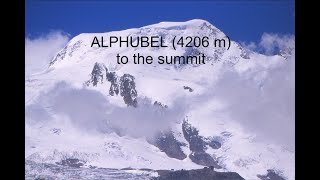 ALPHUBEL (4206 m): to the summit