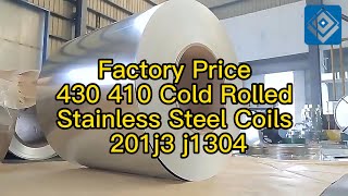 Factory Price 430 410 Cold Rolled Stainless Steel