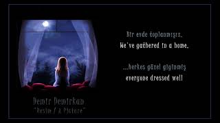 Demir Demirkan - Picture / Resim [Lyrics with English Subtitles]