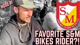 Who's Your Favorite S&M Bikes Rider?!