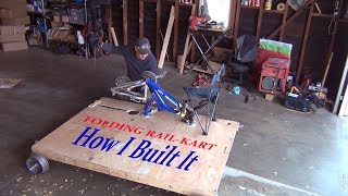 Folding Railroad Cart - How I Built It!