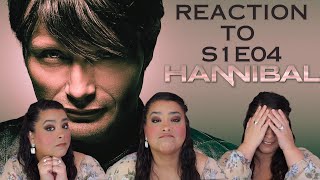 HANNIBAL S1E04 - FIRST TIME REACTION