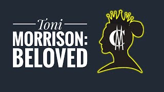 Toni Morrison: Beloved