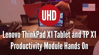 Lenovo ThinkPad X1 Tablet and TP X1 Productivity Module Hands On