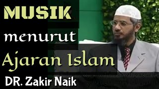 Hukum musik dalam Islam | DR. Zakir Naik