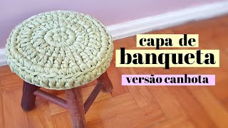 (VERSÃO CANHOTA) Como fazer capa de banquinho de crochê fio de malha | por Ju quem fez