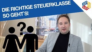 Steuerklassenwahl - so geht's richtig! Wichtige Fakten (z.B. Heirat, Trennung)! Steuerberater Seiter