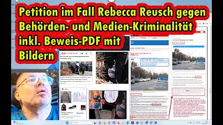 Rebecca Reusch: Petition gegen Behörden- u. Medien-Kriminalität wie Buschkrugallee/Kleidung-Skandal