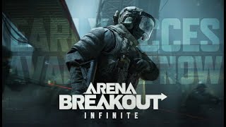 Arena Breakout Infinite - Третий взгляд))