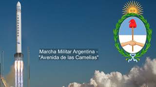 "Avenida de las Camelias" Homenaje al Ejército de los Andes [Argentinean Military March]