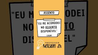 Acento x Assento #enem #redação #leitura #concurso #profnelsonjr