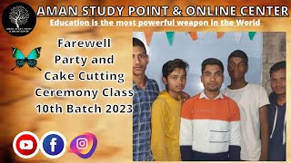 Farewell Party and Cake Cutting Ceremony Class 10th Batch 2023