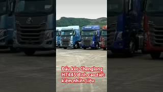 Đầu kéo Chenglong H7445 đỉnh cao tiết kiệm nhiên liệu #trucks #h7445#chenglong #shortvideo