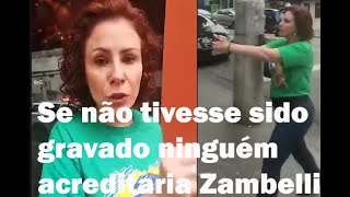 SE NÃO FOSSE FILMADO, NINGUÉM ACREDITARIA! Carla Zambelli