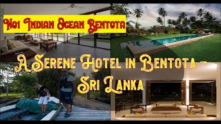 ✅  🌞  🌈   👌  No1 Indian Ocean Bentota, Sri Lanka | Spend Your Vacation with all inclusive holidays.