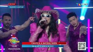 NATALIA SUBTIL TUSA EN QUIERO CANTAR EN VLA