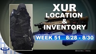 Xur Day! Location and Inventory - Week 51 (Aug 28 -30)