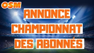 Annonce OSM TACTIQUE : CHAMPIONNAT DES ABOS