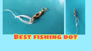 Best fishing knots ( dots)