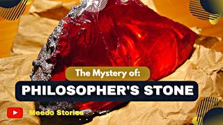 Discovering the Mysteries of the Philosopher's Stone - Does it Really Exist?