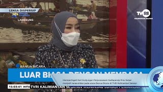 MEMPERINGATI HARI KUNJUNGAN PERPUSTAKAAN KADISPERSIP PROV KALSEL JD NARSUM DI ACARA BANUA BICARA #21