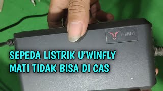 SEPEDA LISTRIK U'WINFLY MATI TIDAK BISA DI CAS COBA CEK ADAPTORNYA