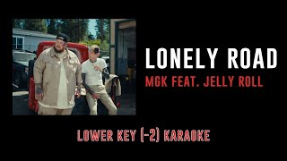 Lonely Road [Key -2] - mgk & Jelly Roll | Karaoke Instrumental with Lyrics