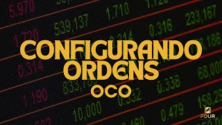 Configurando Ordens OCO - Estratégias Bob Anderson