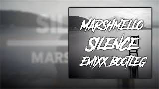 Marshmello - Silence  (Emixx Bootleg)