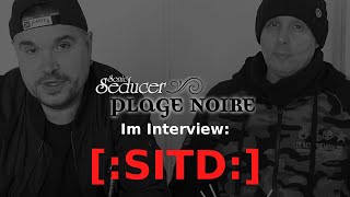 Plage Noire 2021: [:SITD:] im Interview