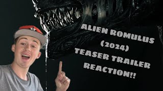 Alien: Romulus (2024) - Teaser Trailer Reaction!!