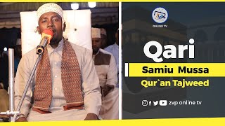 QARI SAMIU MUSSA | القرآن التجويد QUR'AN TAJWEED || HADHARA MAULID ZAWIA KUU TABORA 2024