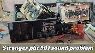 Stranger pbt 501 sound problem | Stranger pbt 501 amplifier overload trip kar raha hii #pbt501