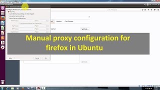 Manual Proxy settings for Firefox in Ubuntu 🔥🔥🔥