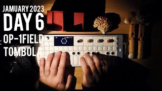 Jamuary 2023,day6 teenage engineering OP-1 field TOMBOLA sequencer 6/1/23 21:20